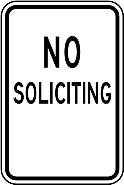 No Soliciting Sign