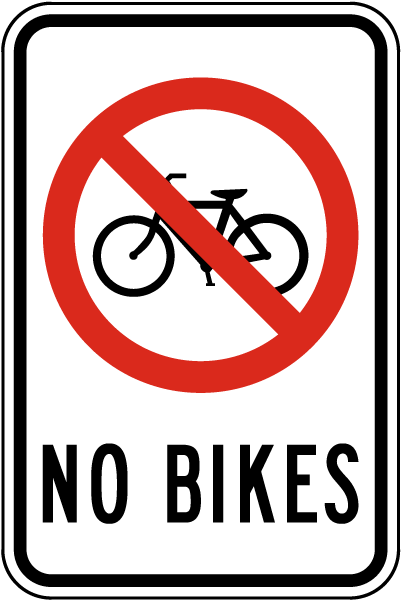No Bikes Sign