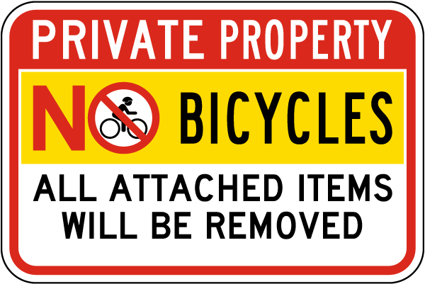 Private Property No Bicycles Sign