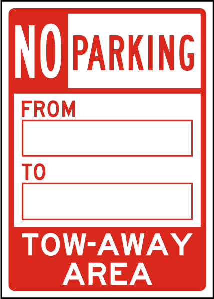 Temporary No Parking Tow-Away Area Sign