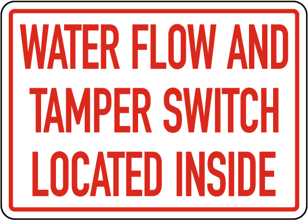 Water Flow And Tamper Switch Sign