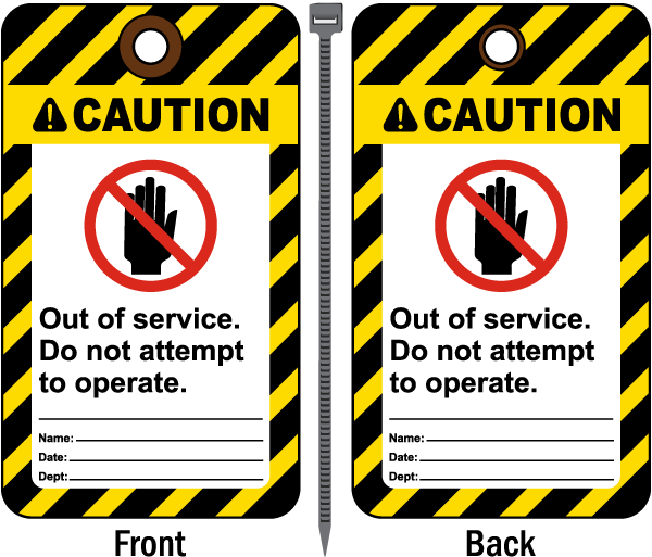 Caution Out Of Service Tag
