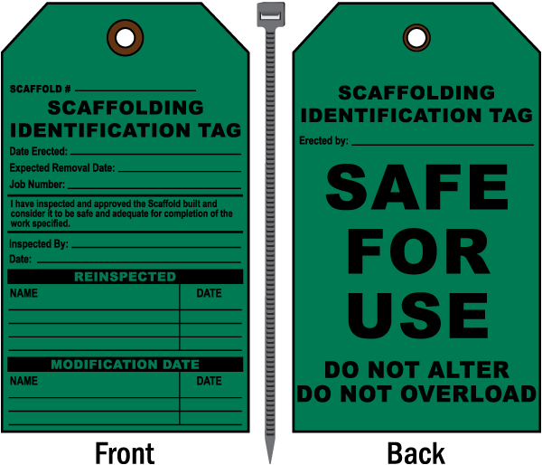Scaffolding Safe For Use Do Not Alter Tag
