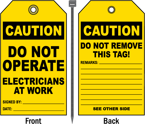Caution Do Not Operate Electricians At Work Tag