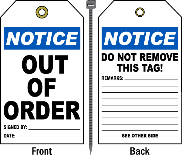 Notice Out Of Order Tag