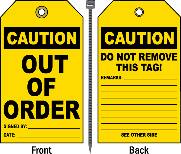 Caution Out Of Order Tag