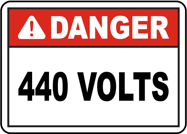 Danger 440 Volts Label