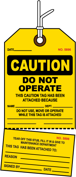 Caution Do Not Operate Tag