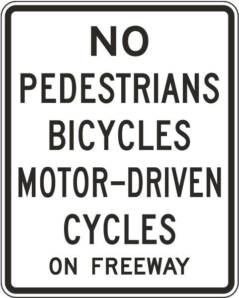 No Cycles on Freeway Sign