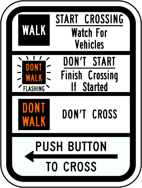 Pedestrian Crossing Left Push Button Sign